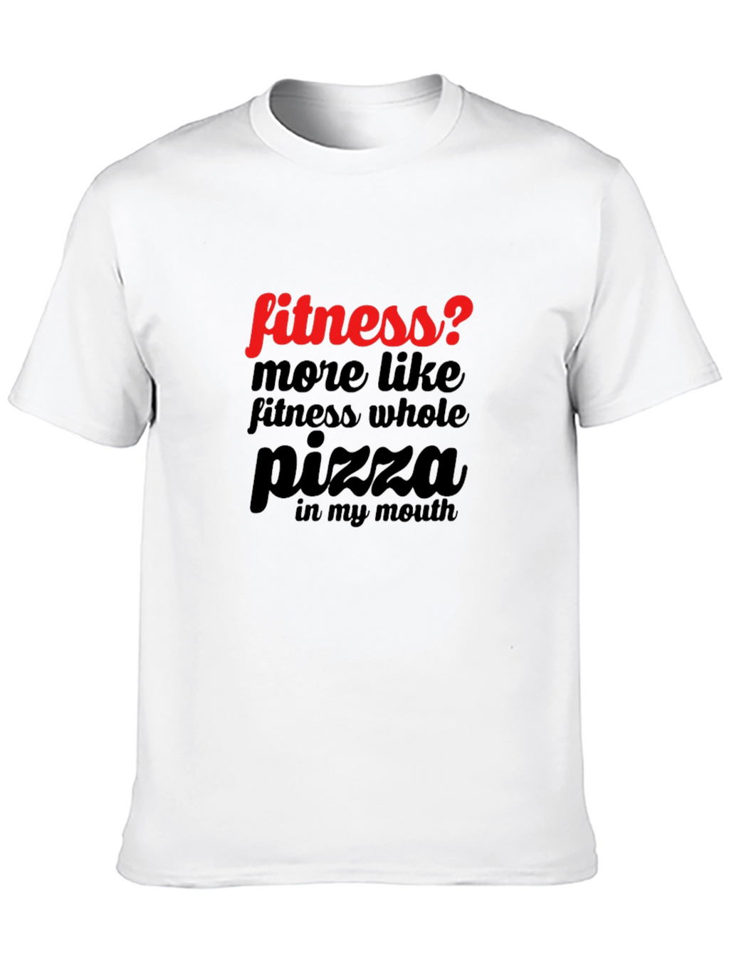 Funny Pizza Lover T-Shirt - Fitness? Black Tee