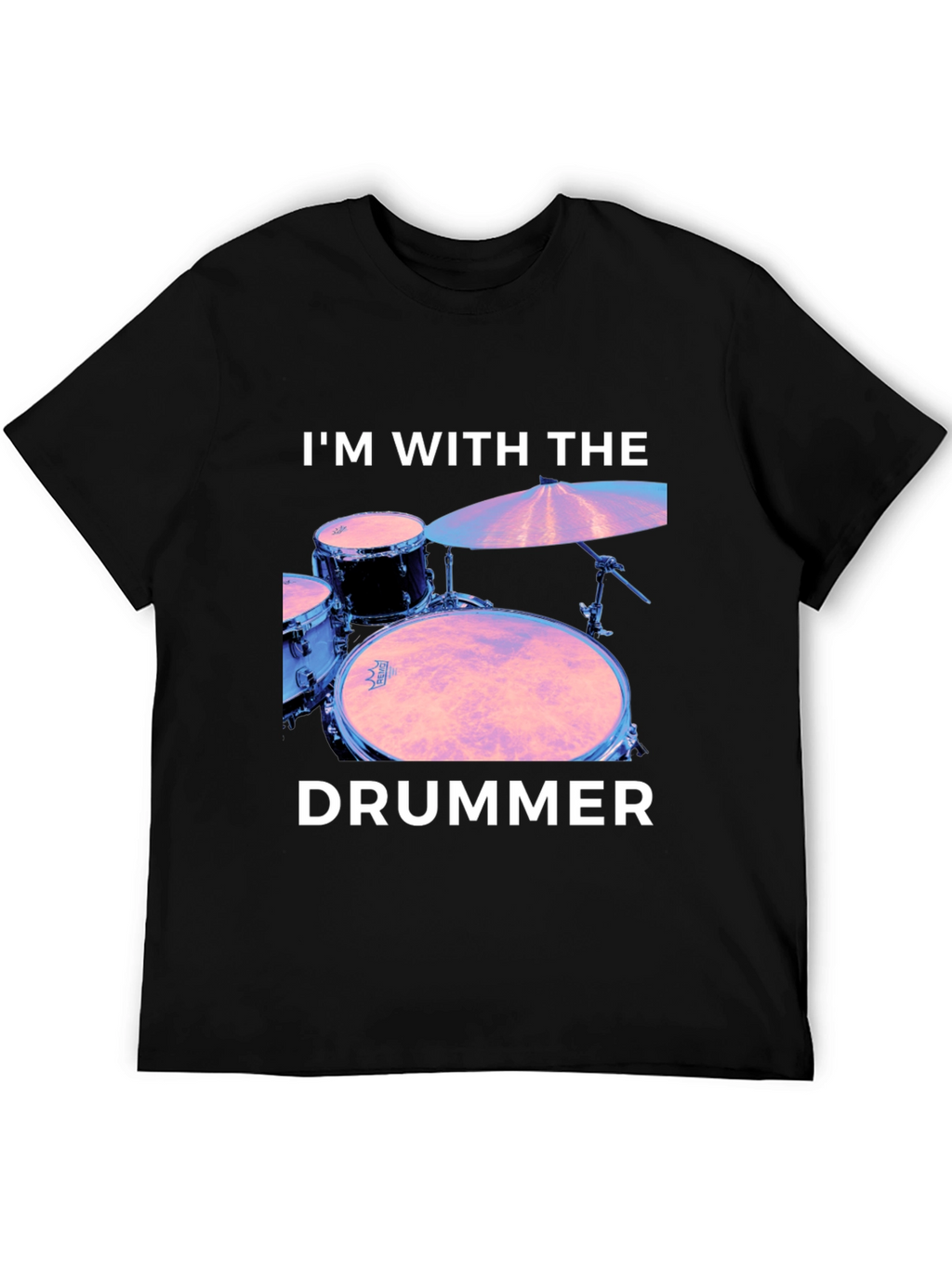 Im With The Drummer Black T-Shirt