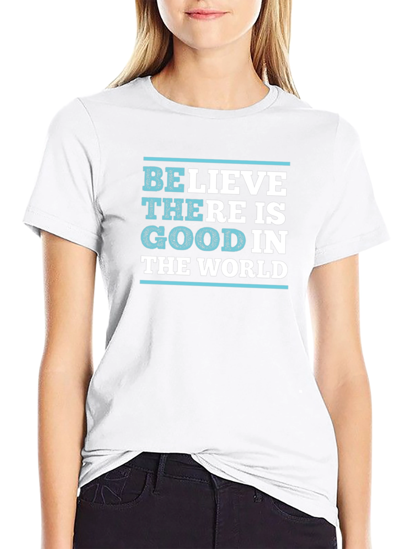 Believe There is Good T-Shirt