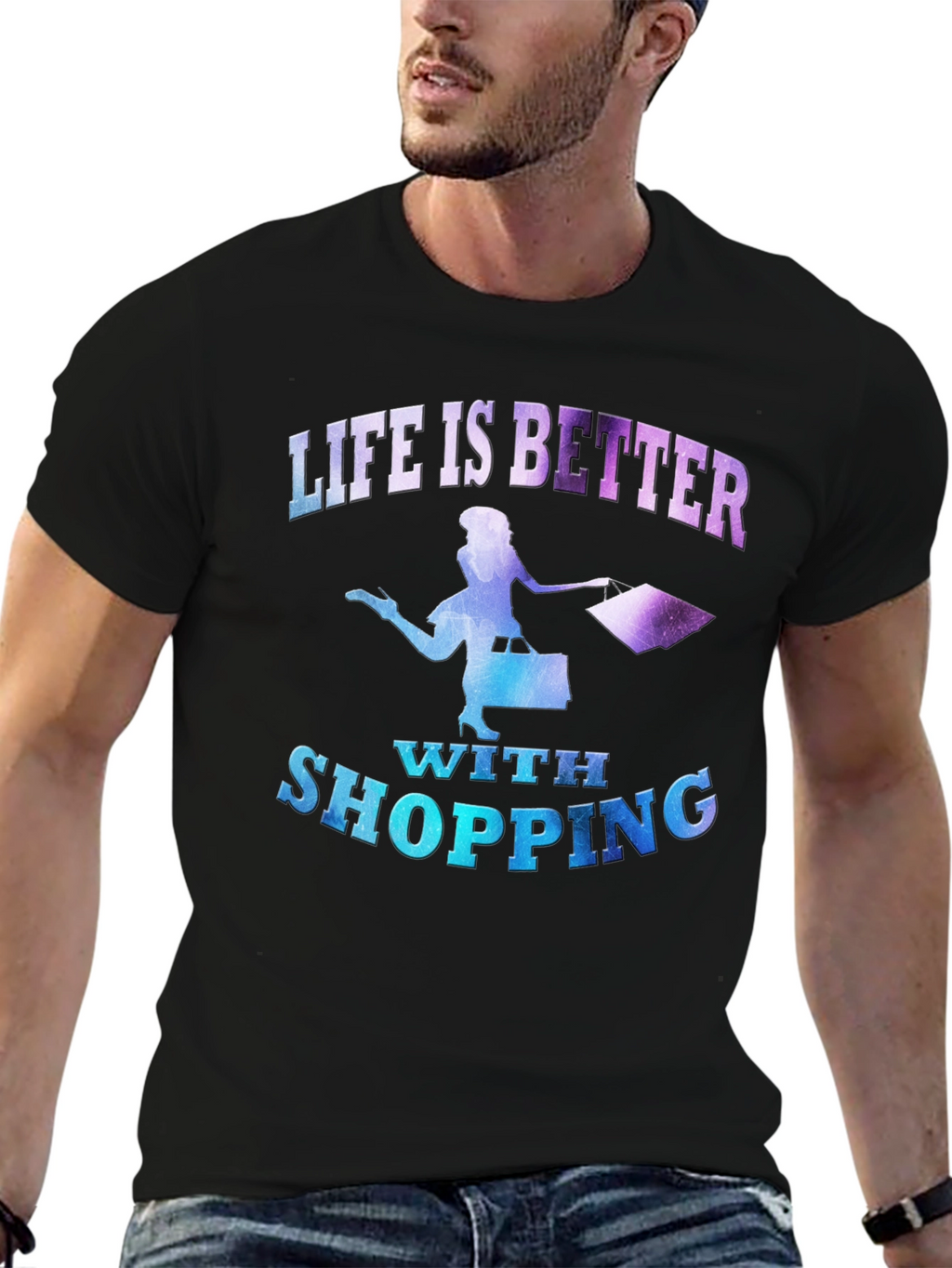 Life is Better With Shopping T-Shirt