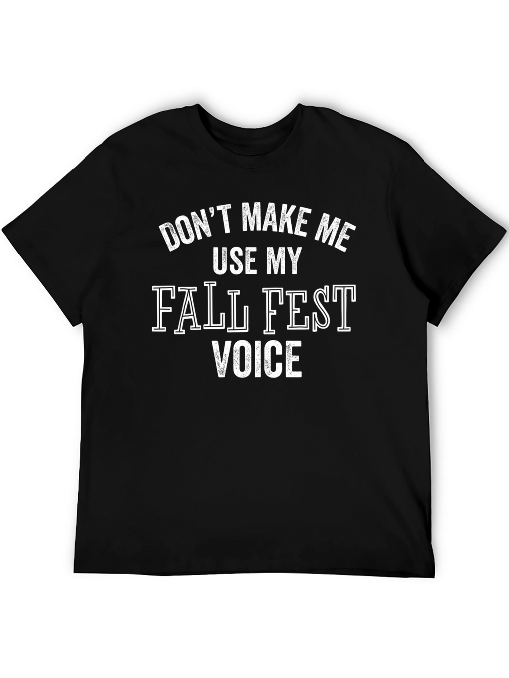 Fall Fest Voice T-Shirt - Funny Festival Tee