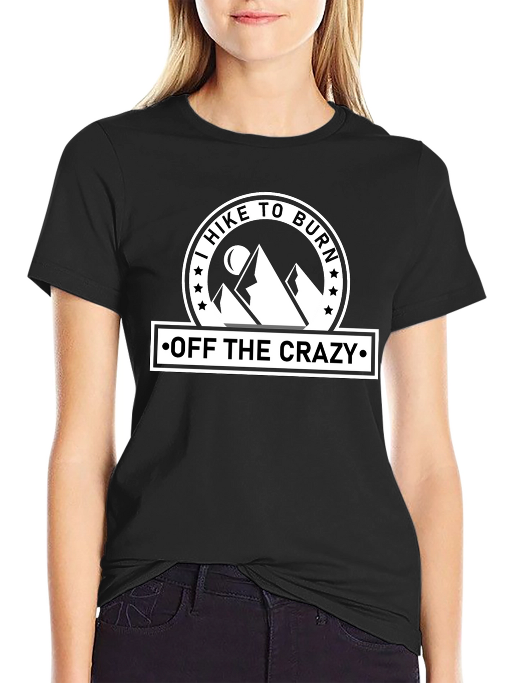 I Hike To Burn Off The Crazy T-Shirt