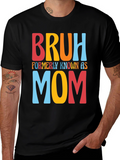 Bruh Formerly Known as Mom Graphic Tee