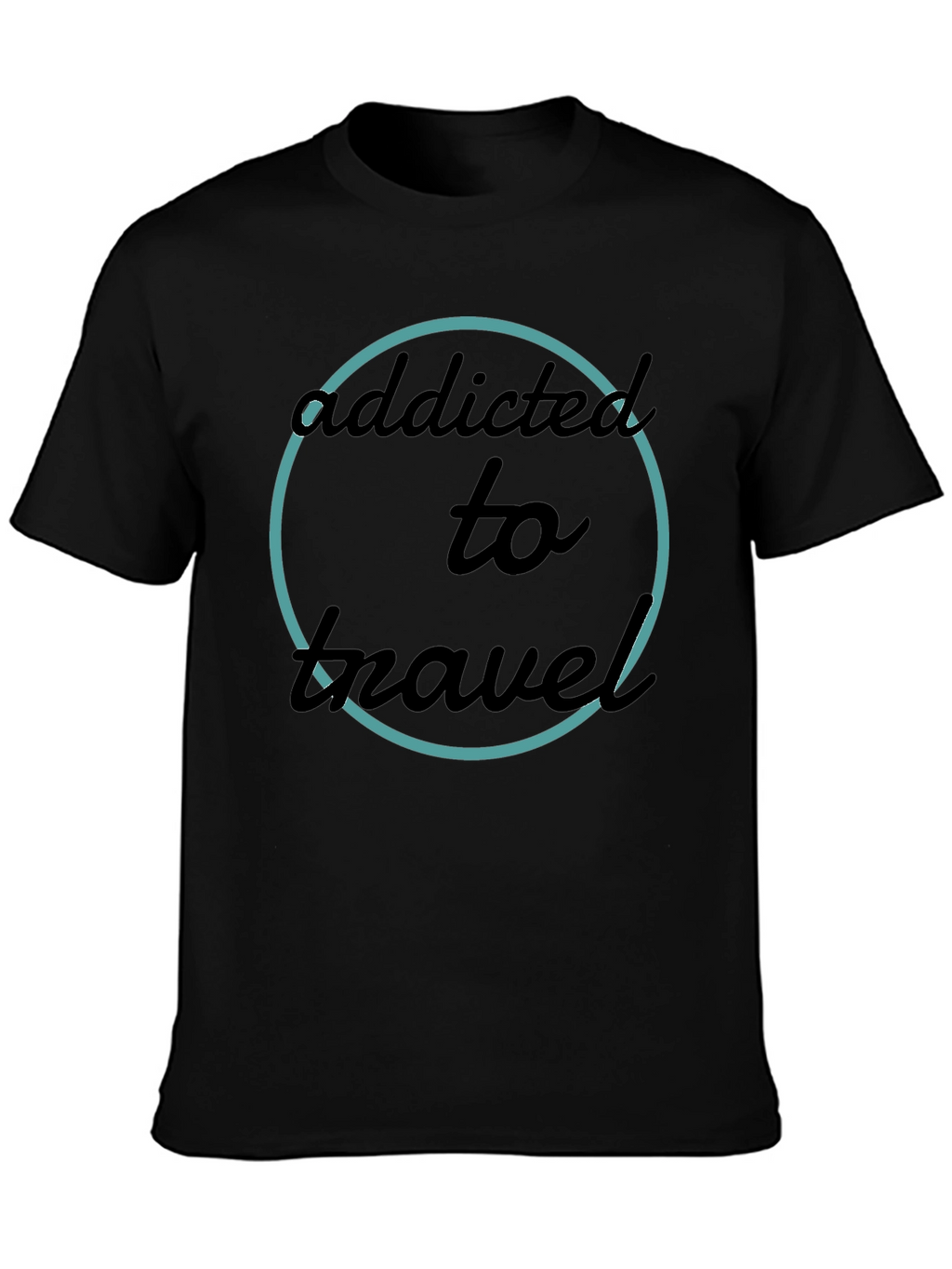 Addicted To Travel T-Shirt - Black Crew Neck