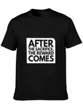 Motivational Graphic Tee: After the Sacrifice The Reward Comes