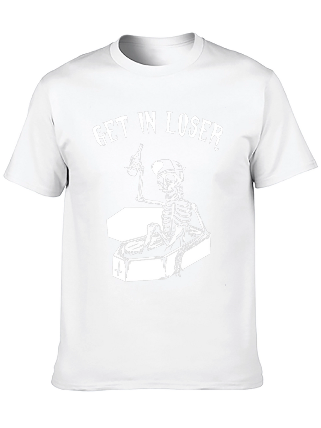 Get In Loser Skeleton T-Shirt