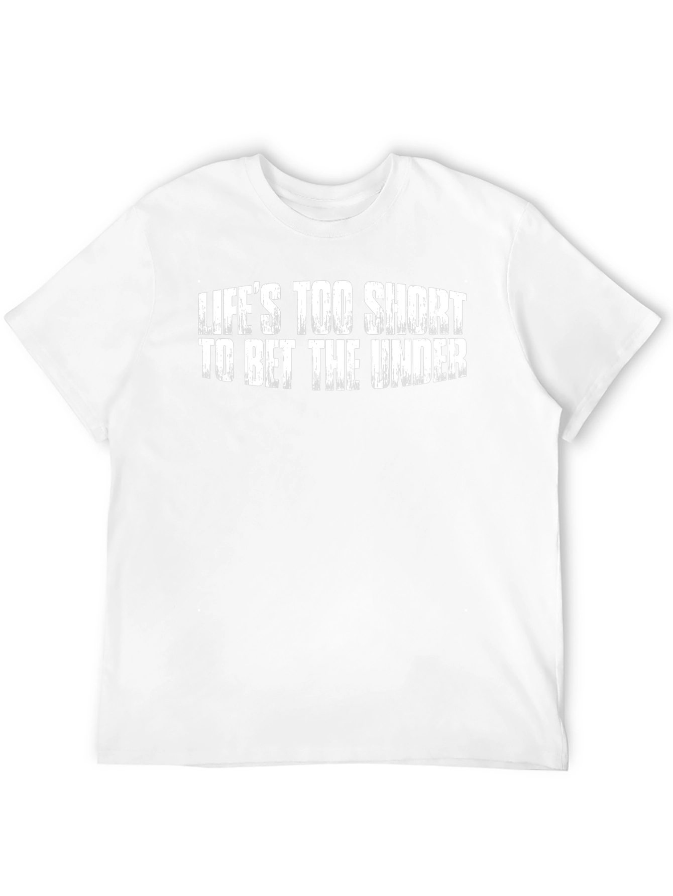 Lifes Too Short T-Shirt Funny Gambler Tee