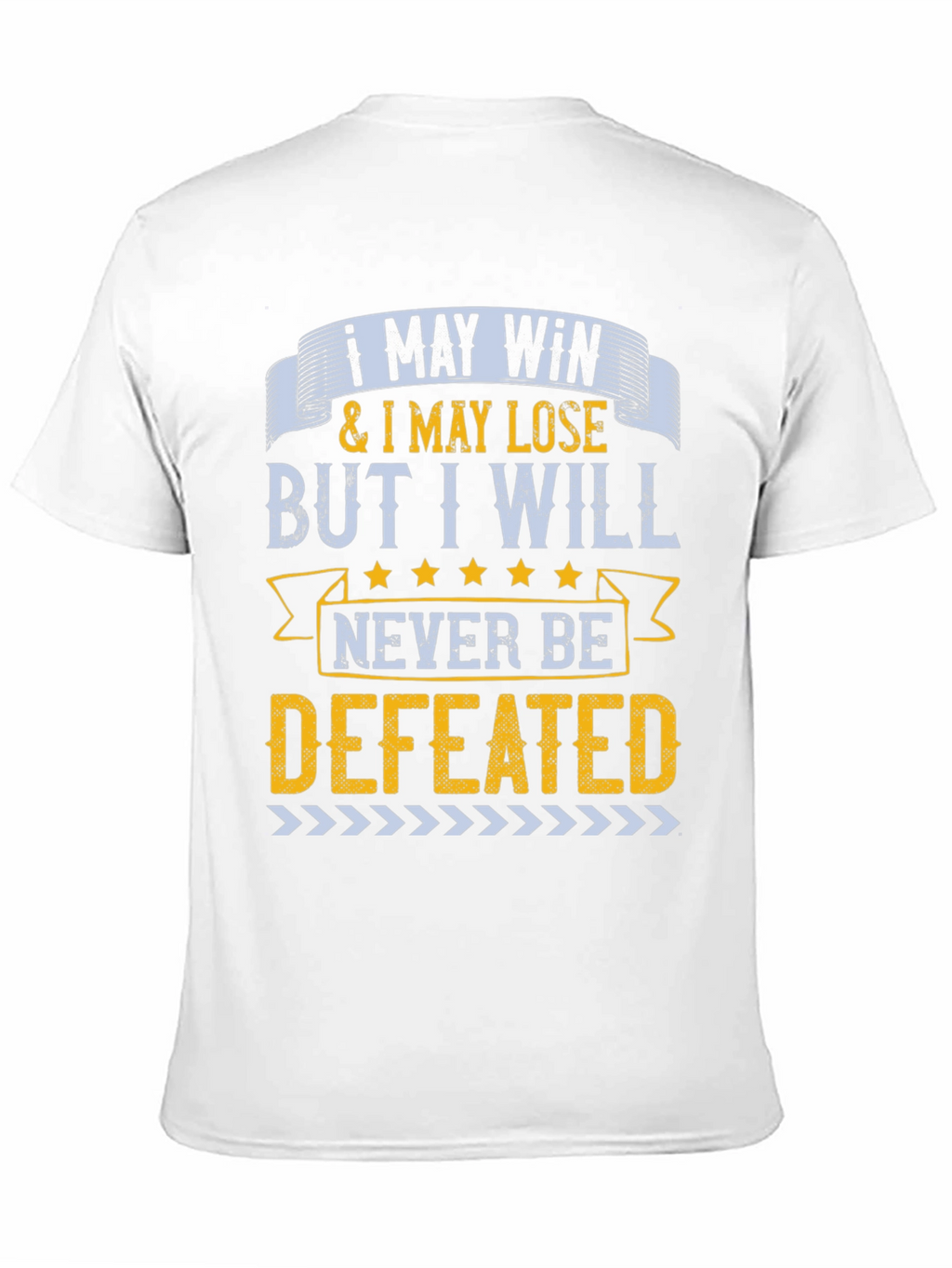 Motivational Never Defeated Graphic Tee
