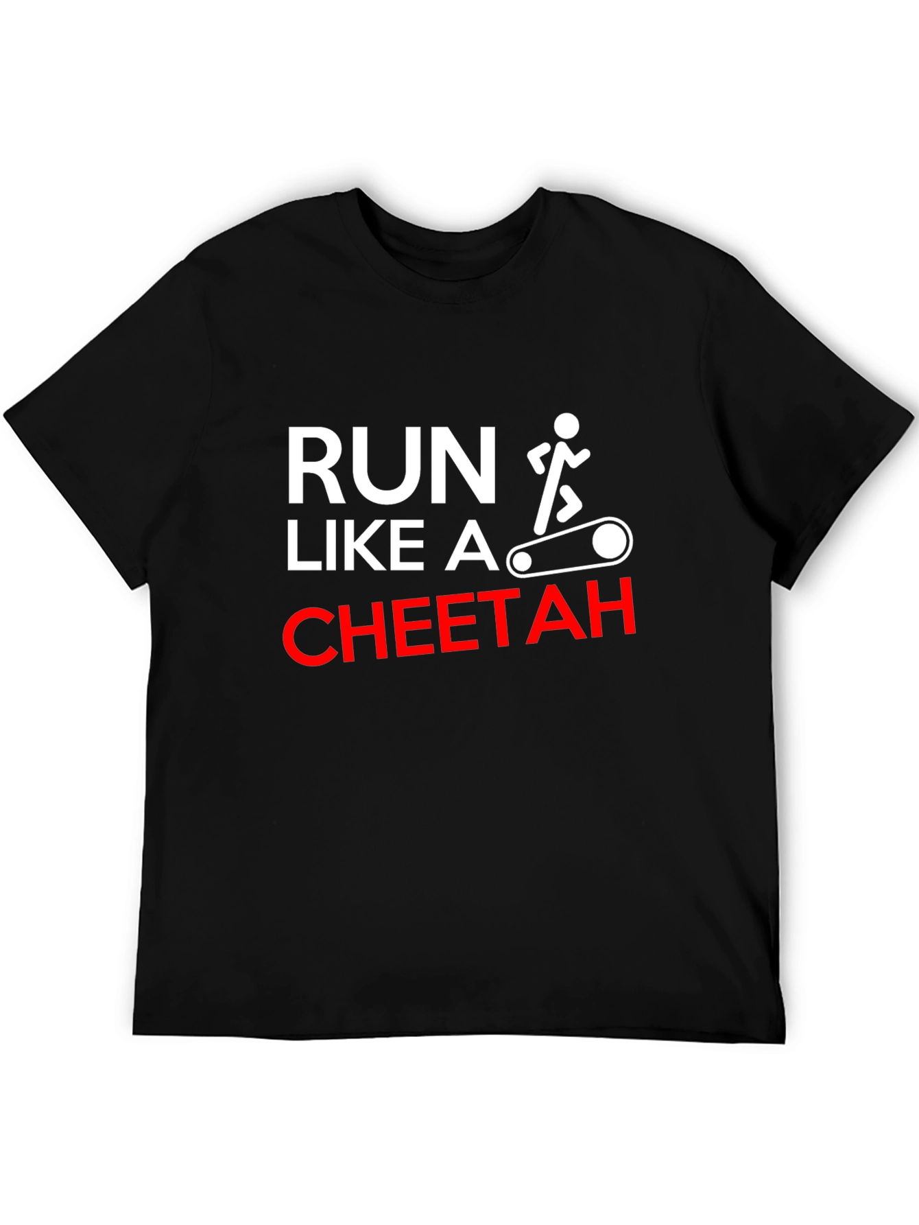 Run Like A Cheetah Funny Workout T-Shirt