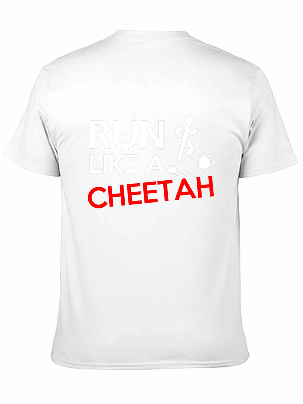 Run Like A Cheetah Funny Workout T-Shirt