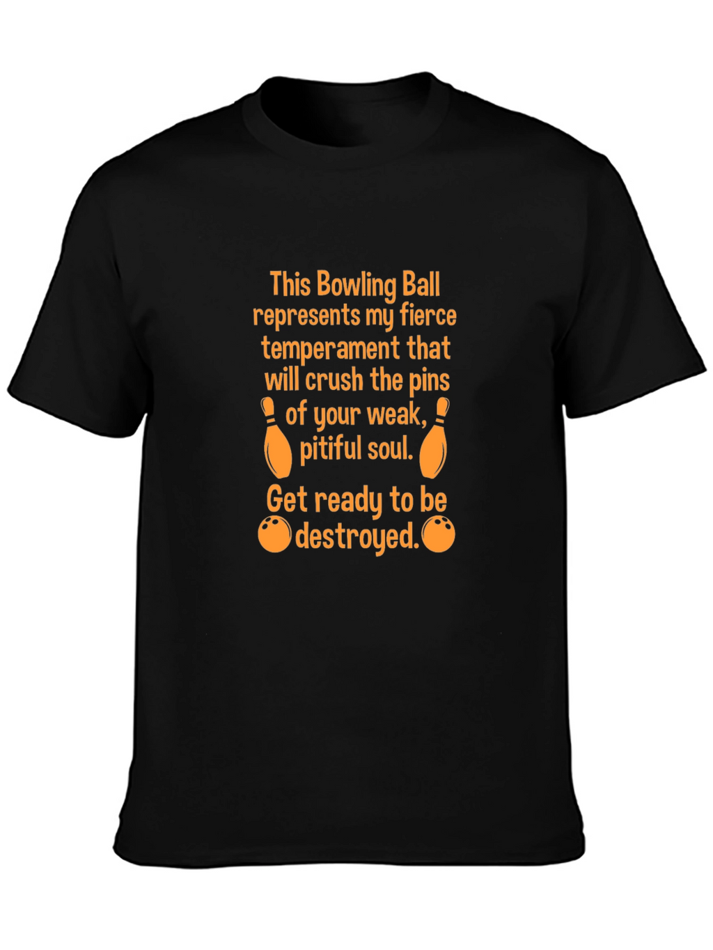 Fierce Bowling Ball Temperament Graphic Tee