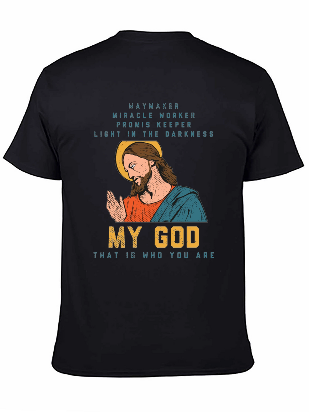Waymaker Christian Graphic T-Shirt - My God Design