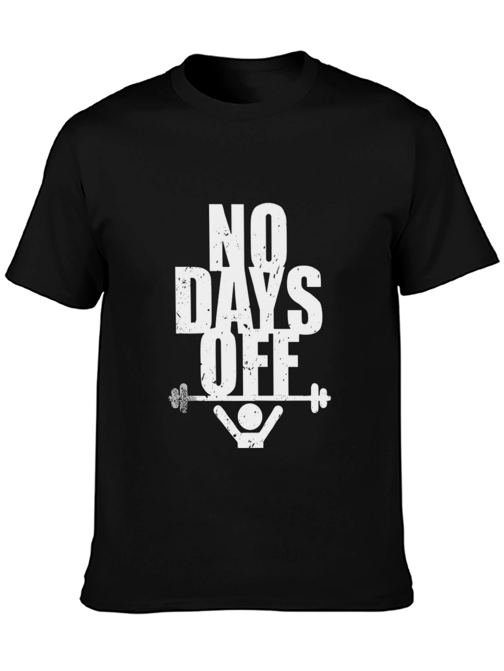 No Days Off Black Graphic T-Shirt Gym Fitness