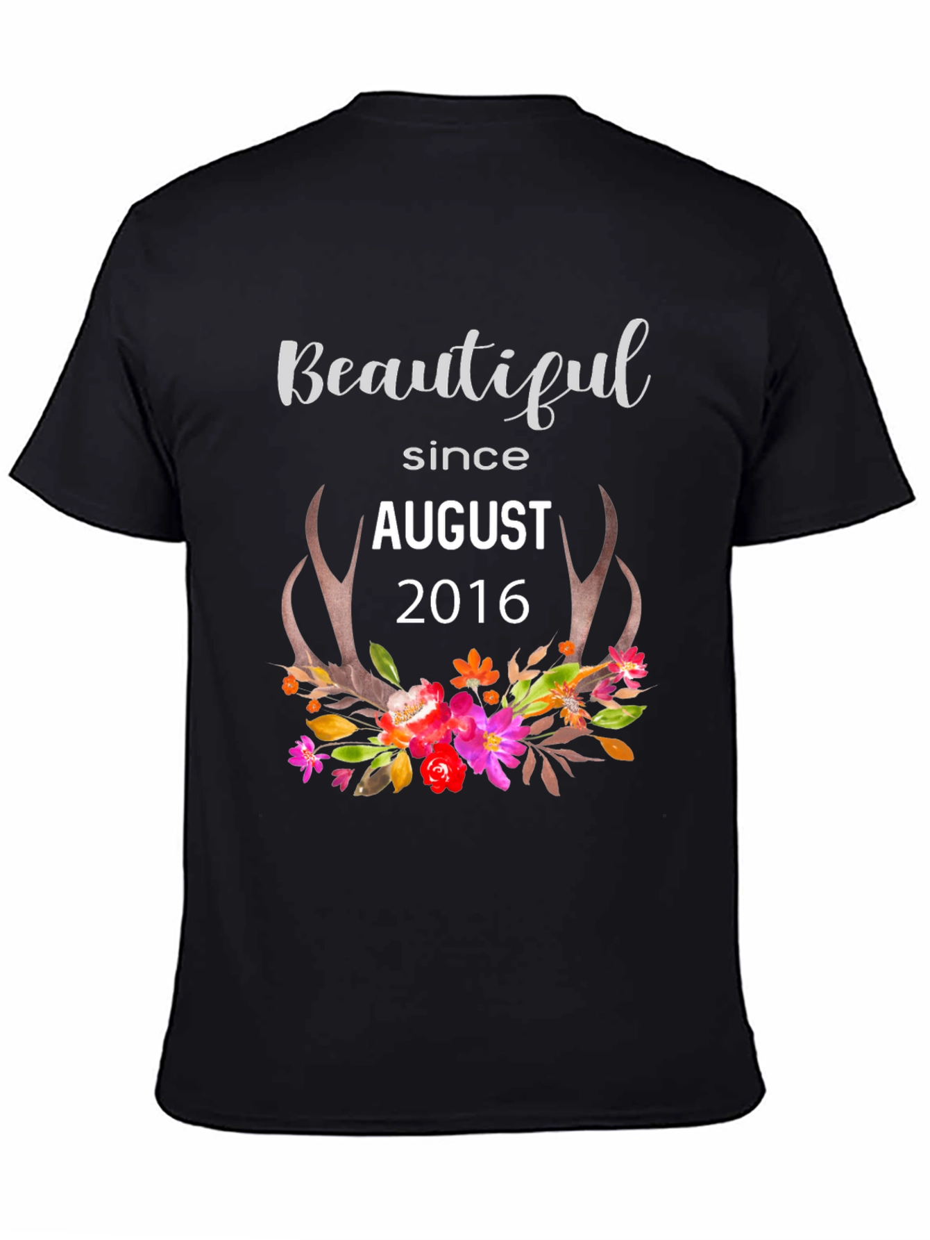 Beautiful Since August 2016 Floral Antler T-Shirt