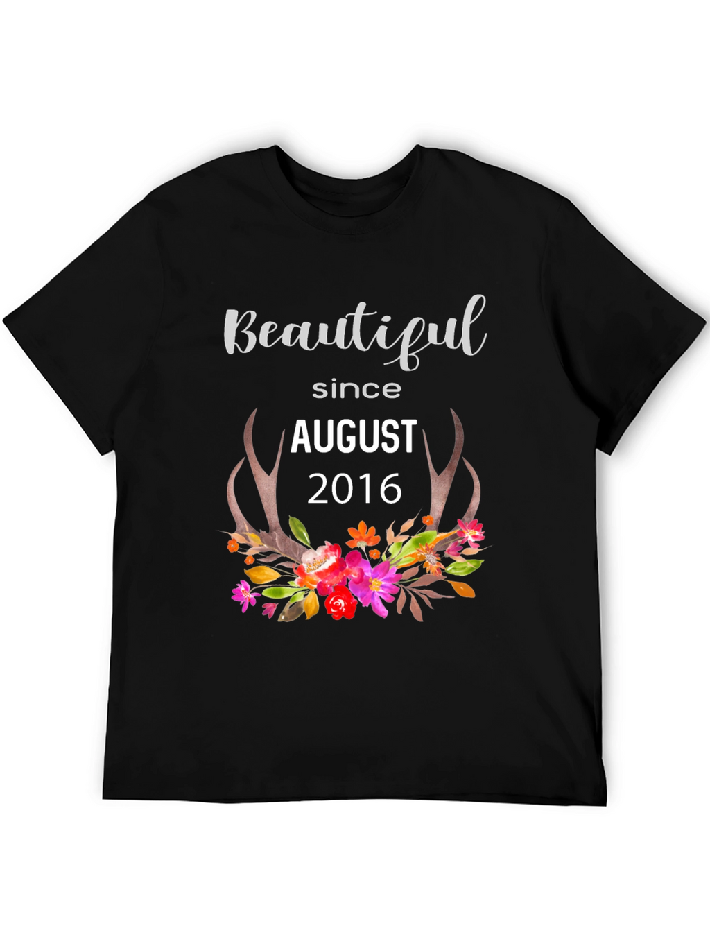 Beautiful Since August 2016 Floral Antler T-Shirt