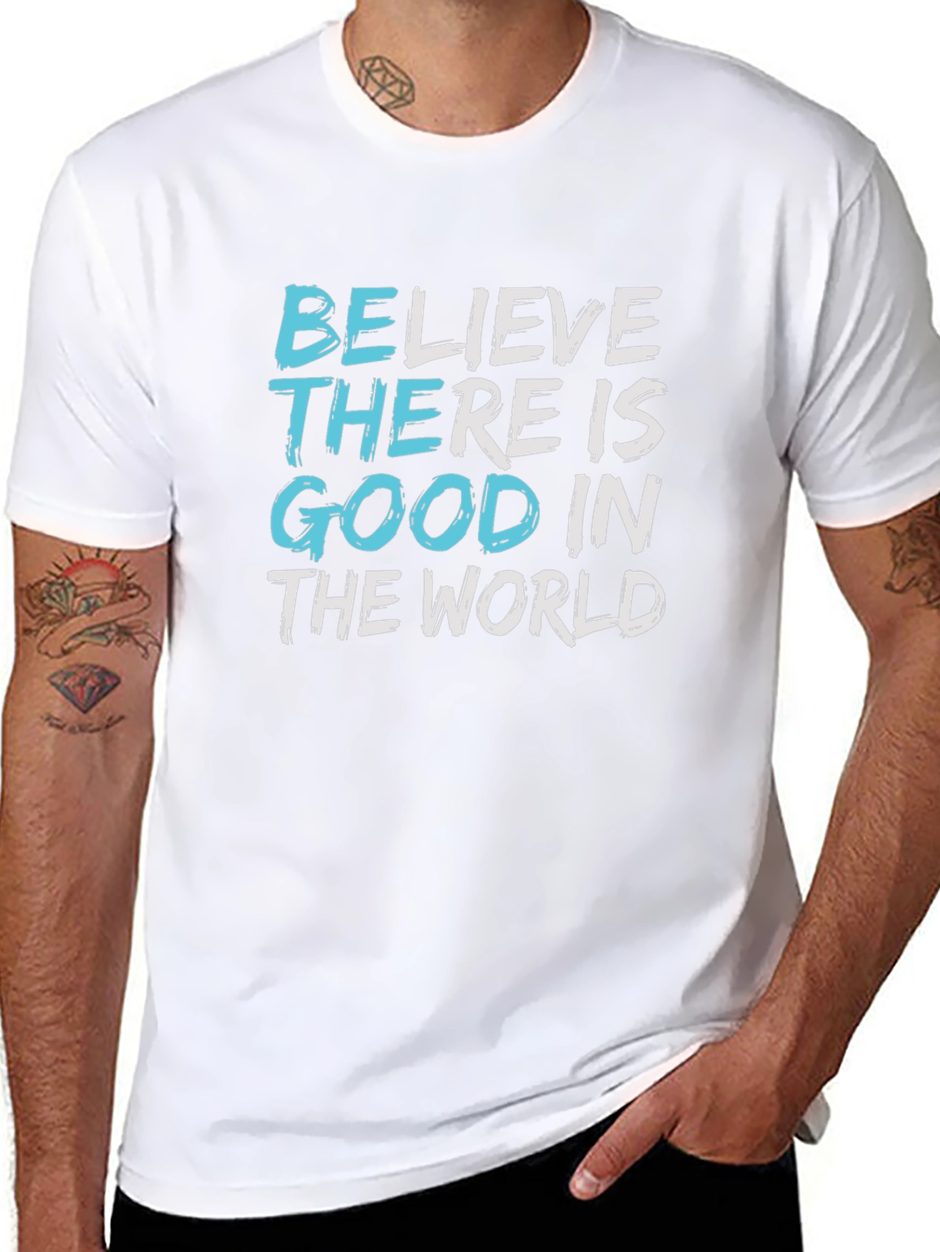 Believe Good in The World Graphic Tee