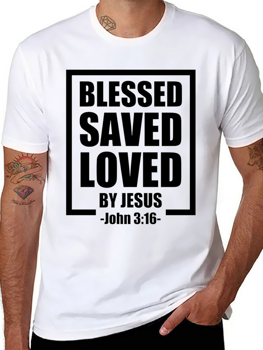 Blessed Saved Loved T-Shirt - John 3:16