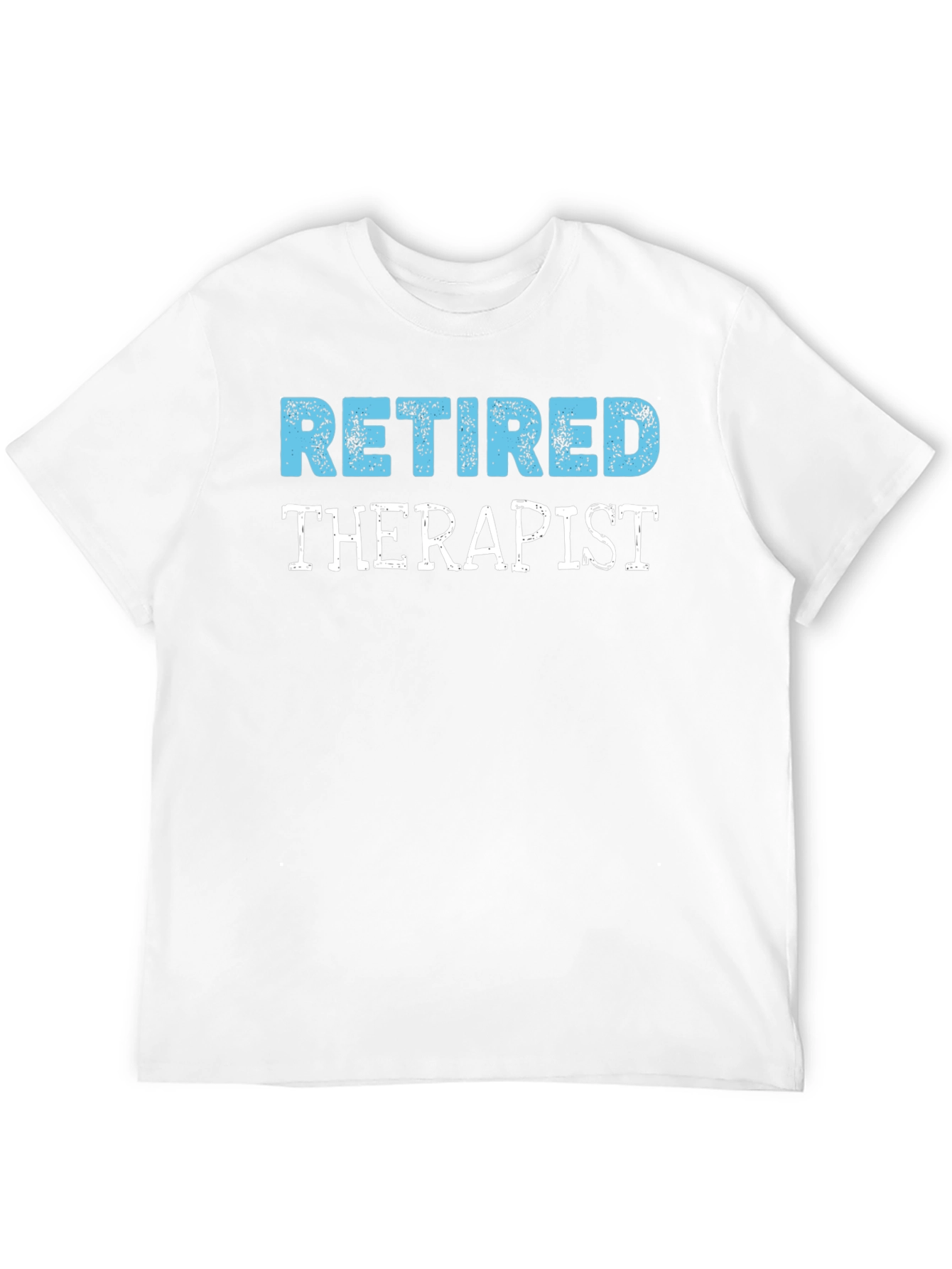 Retired Therapist T-Shirt - Novelty Gift