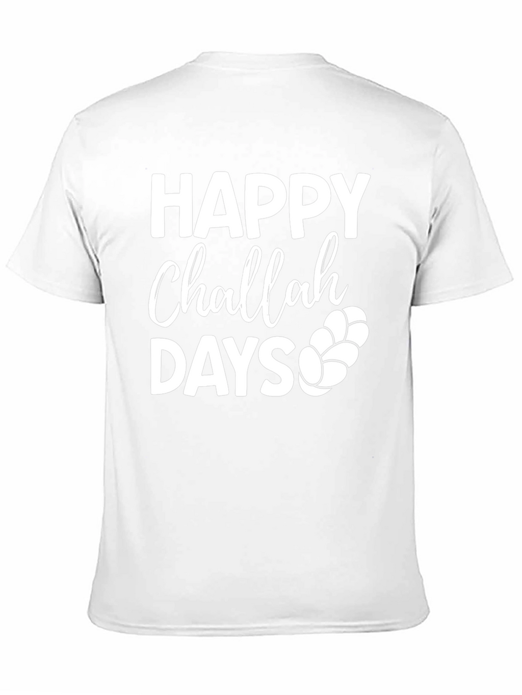 Happy Challah Days T-Shirt - Jewish Holiday Apparel