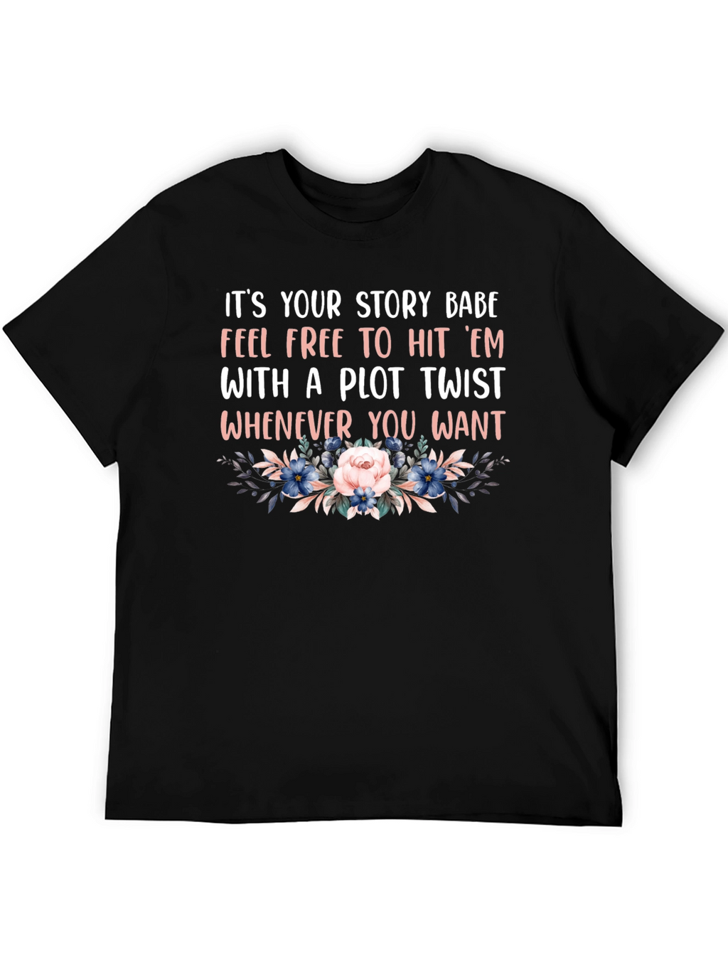 Plot Twist Floral Graphic Tee