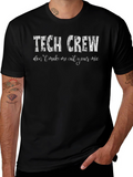 Tech Crew T-Shirt - Funny Audio Engineer Gift