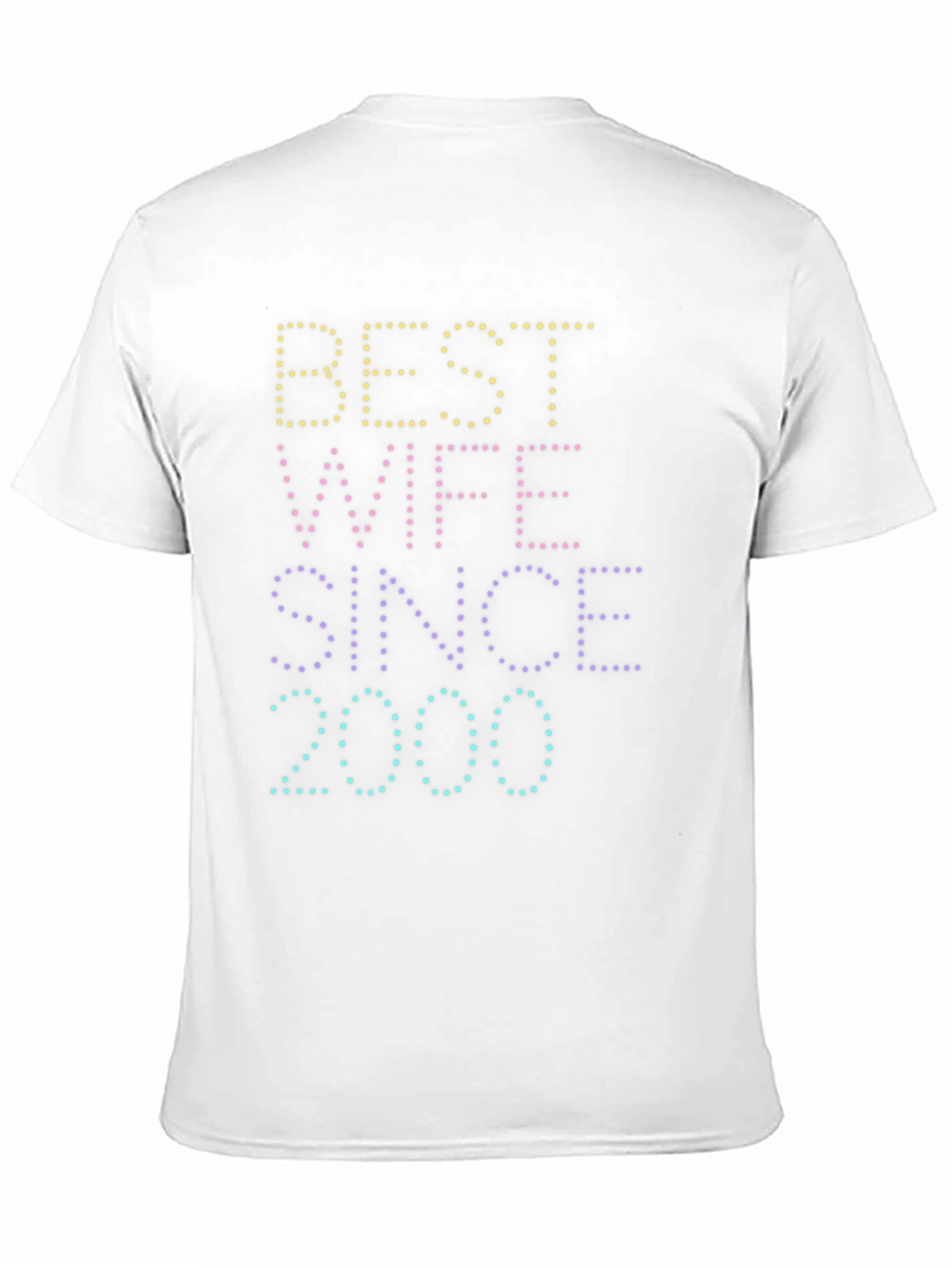 Best Wife Since 2000 T-Shirt