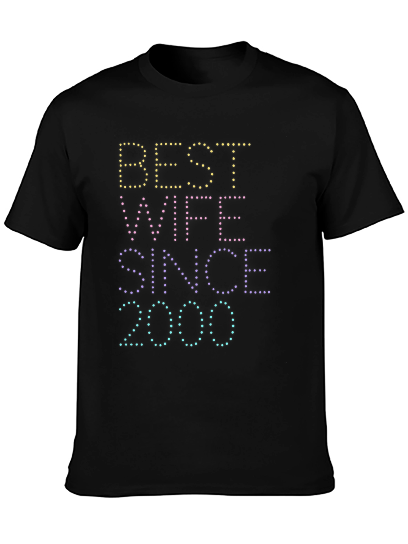Best Wife Since 2000 T-Shirt
