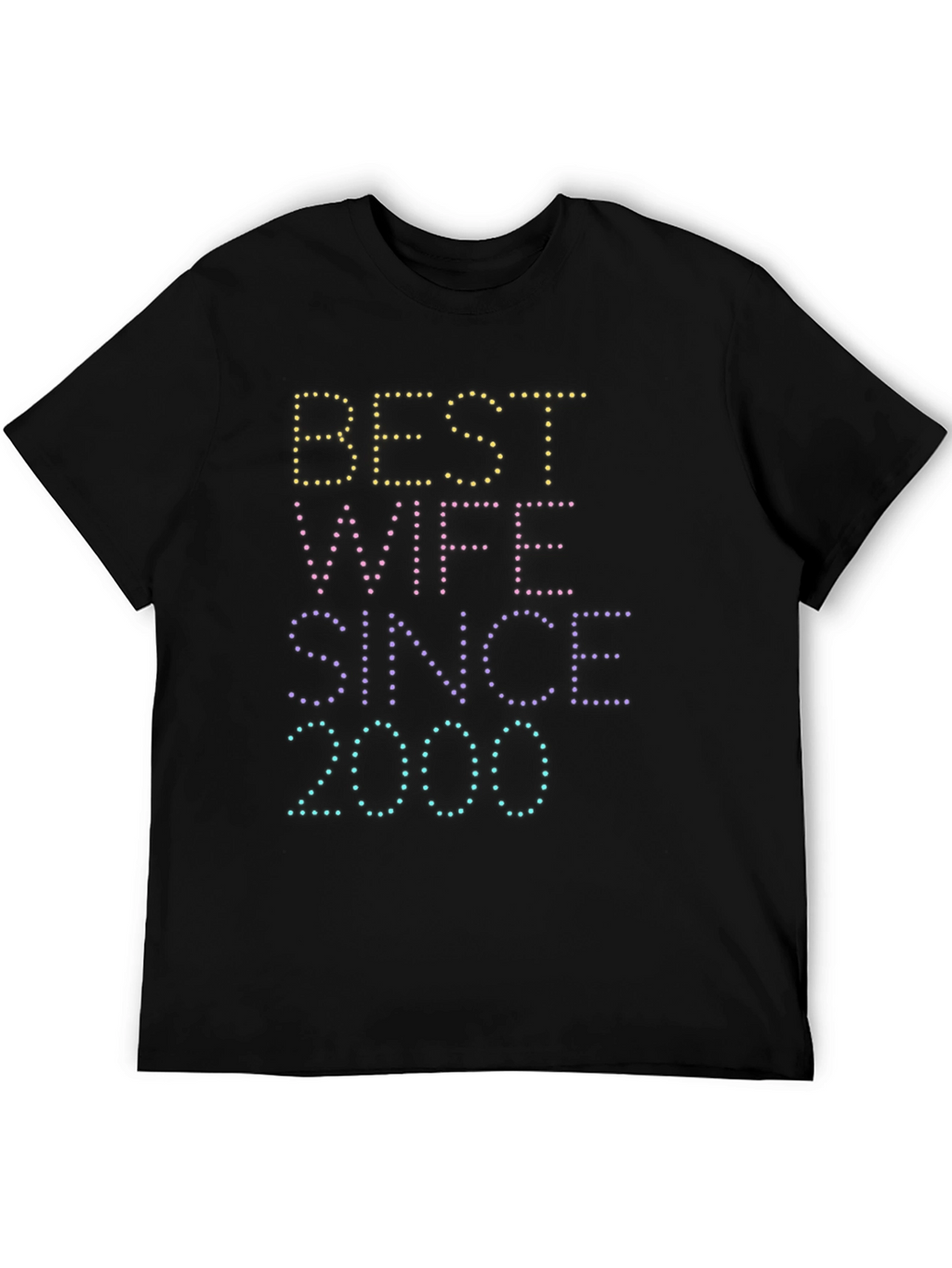 Best Wife Since 2000 T-Shirt