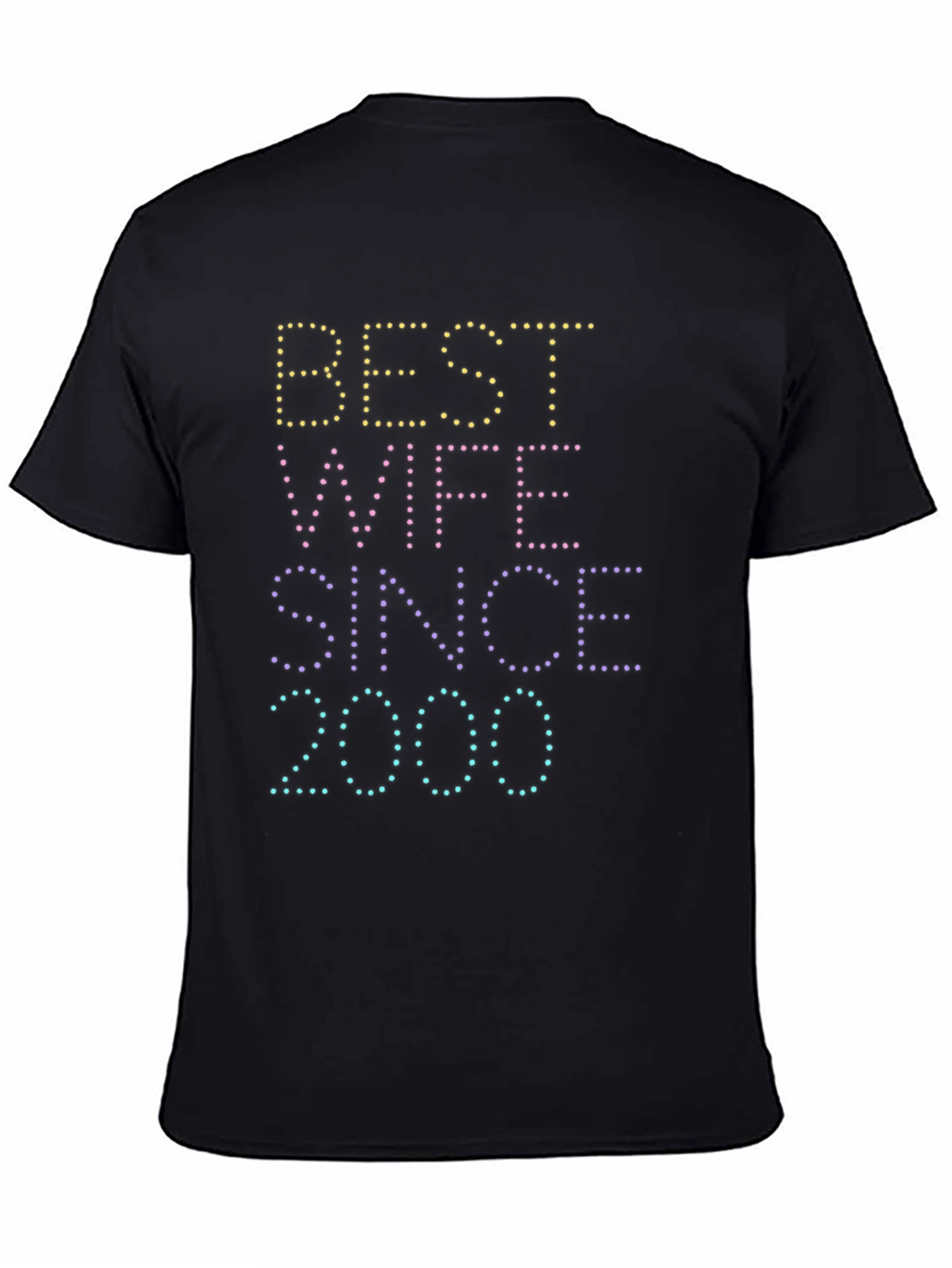 Best Wife Since 2000 T-Shirt
