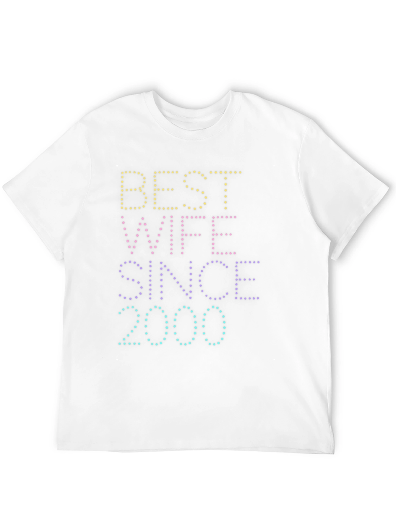 Best Wife Since 2000 T-Shirt