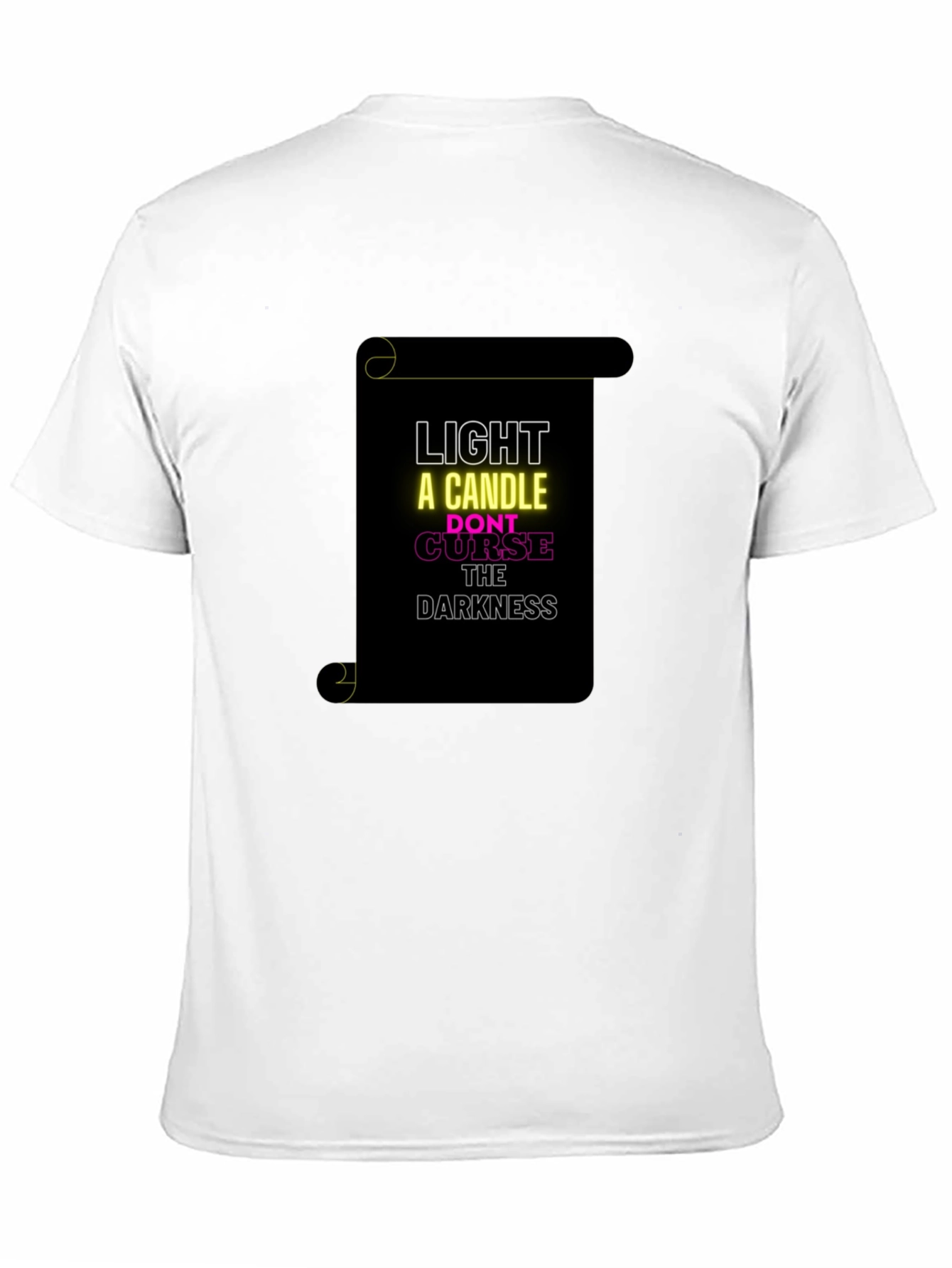Inspirational Graphic T-Shirt - Light a Candle