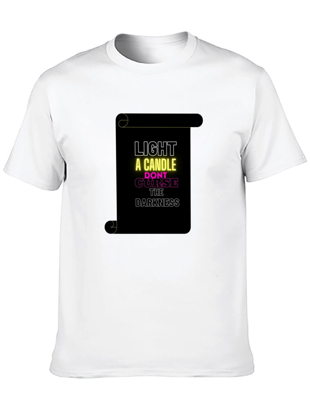 Inspirational Graphic T-Shirt - Light a Candle