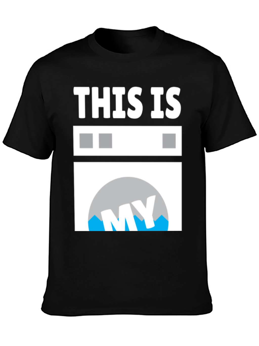 This Is My Washing Machine T-Shirt