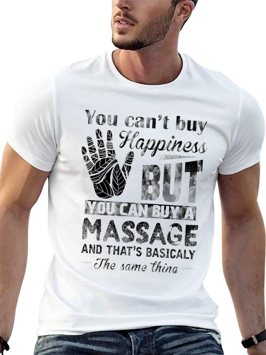 Funny Massage Therapy T-Shirt - Happiness