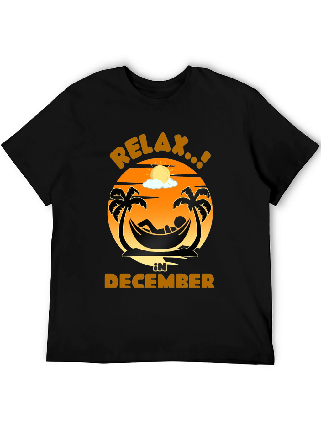 Relax in December T-Shirt Vacation Mode