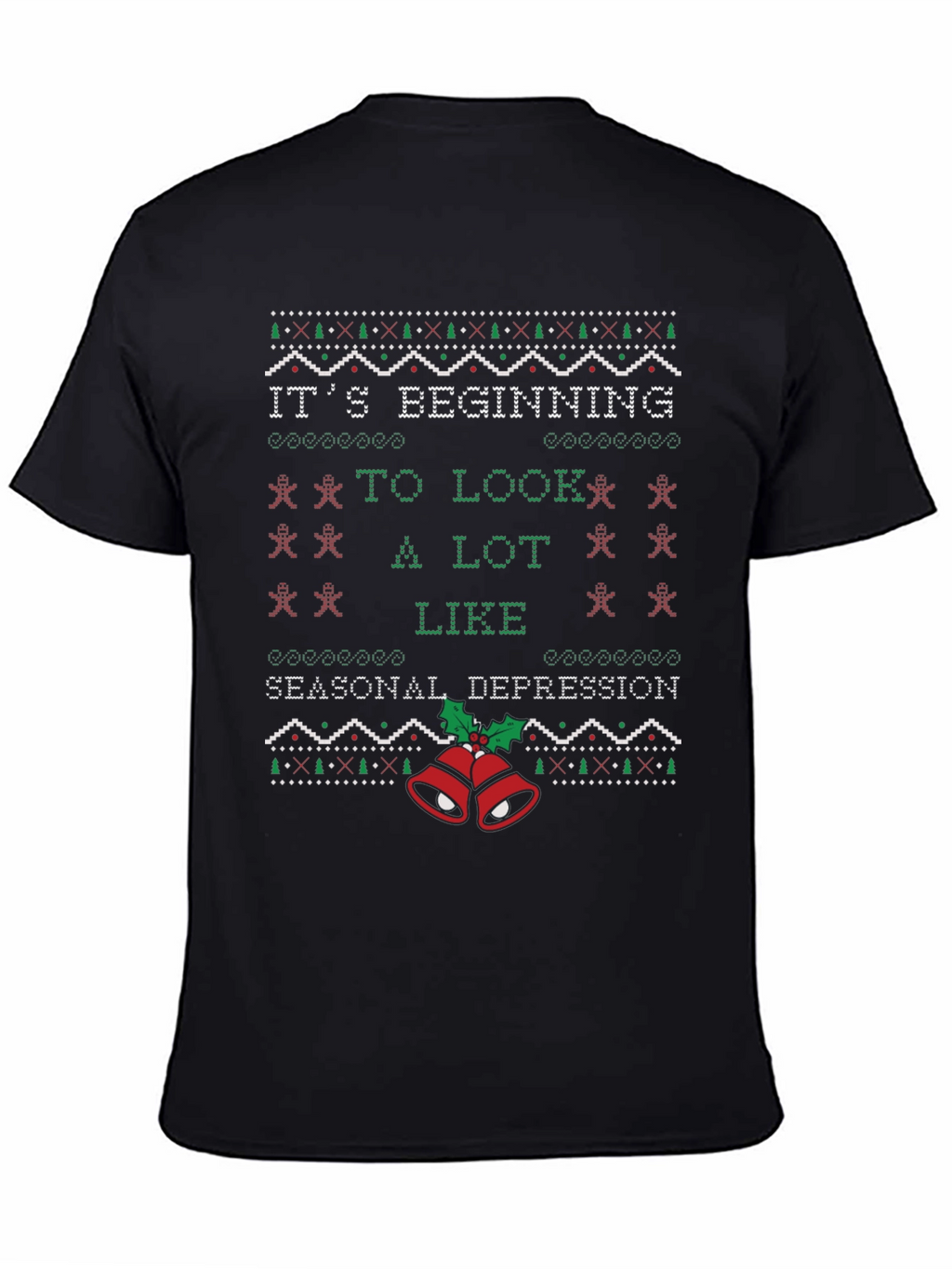 Seasonal Depression Ugly Christmas Sweater T-Shirt