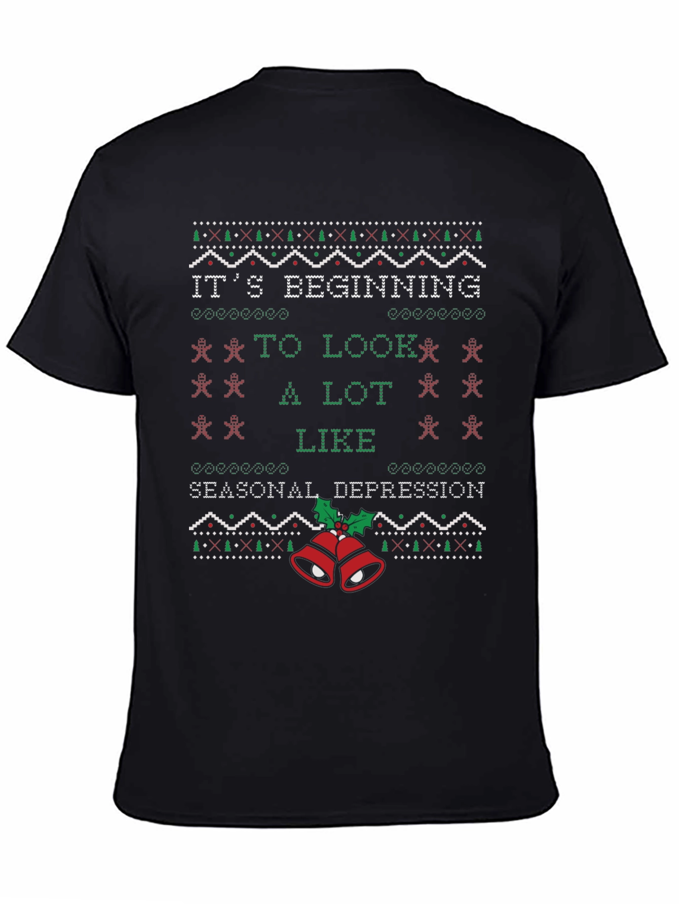 Seasonal Depression Ugly Christmas Sweater T-Shirt