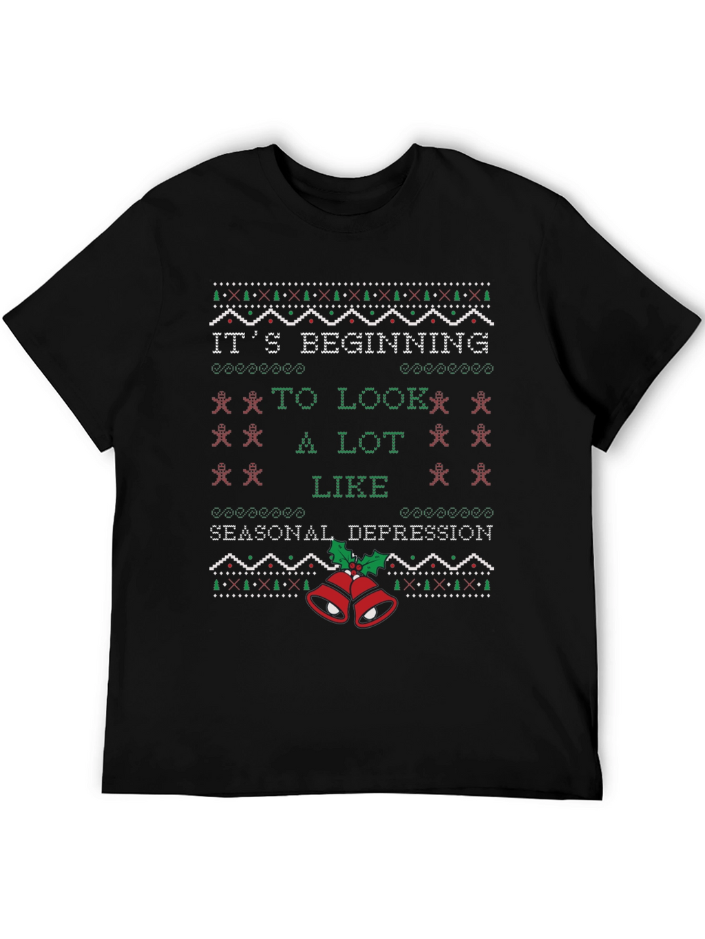 Seasonal Depression Ugly Christmas Sweater T-Shirt