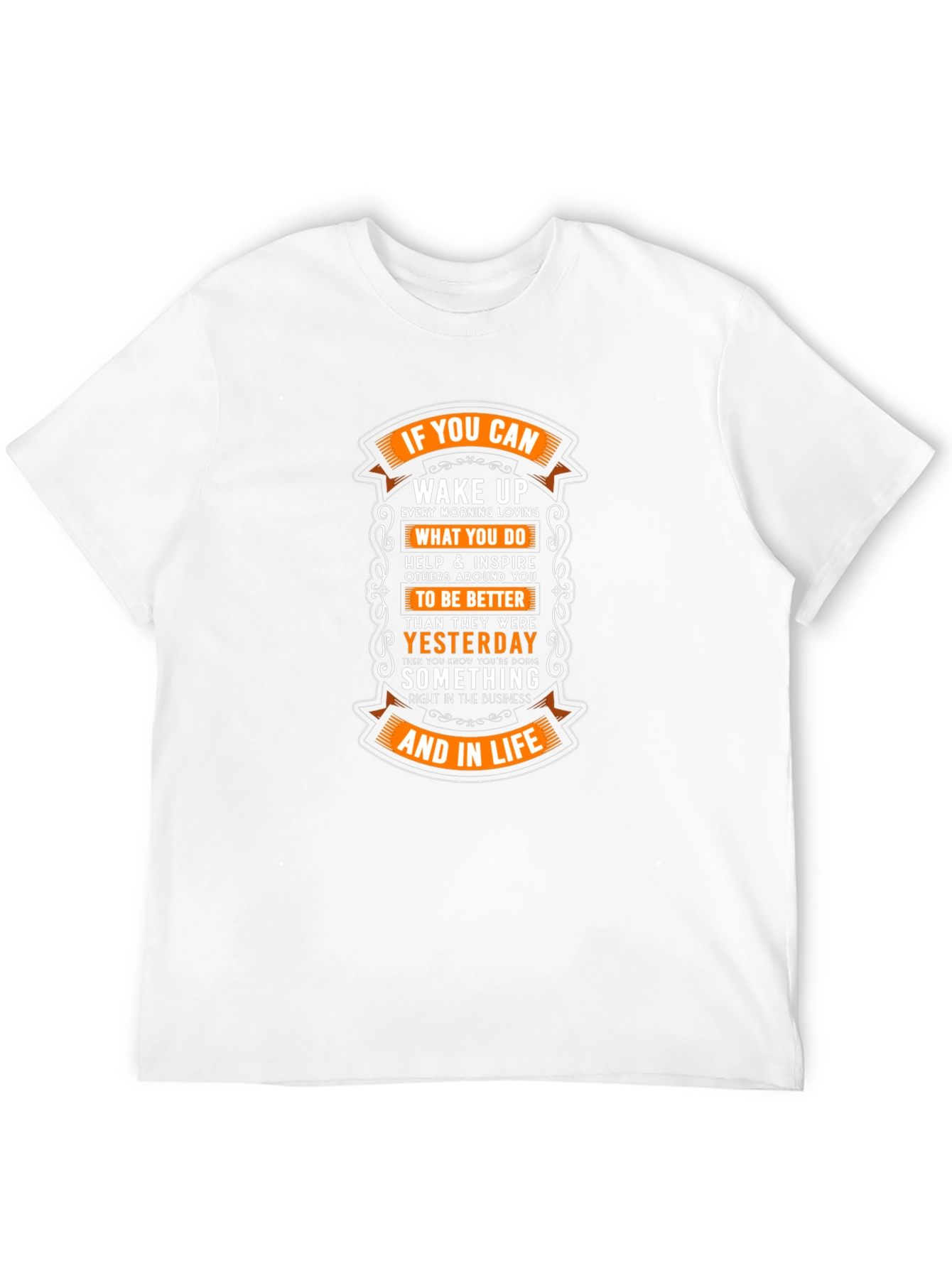 Motivational Graphic T-Shirt: If You Can Wake Up!