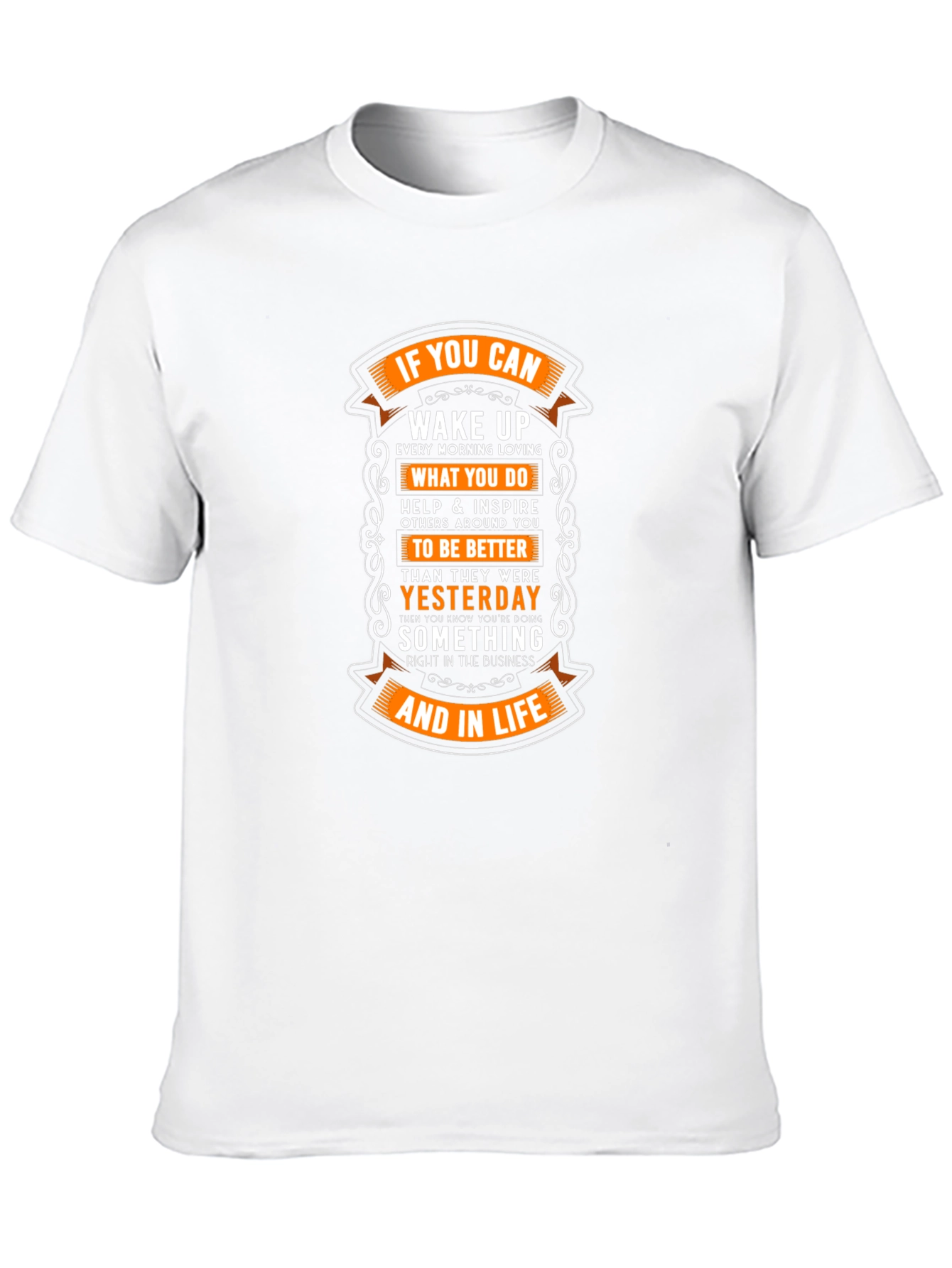 Motivational Graphic T-Shirt: If You Can Wake Up!