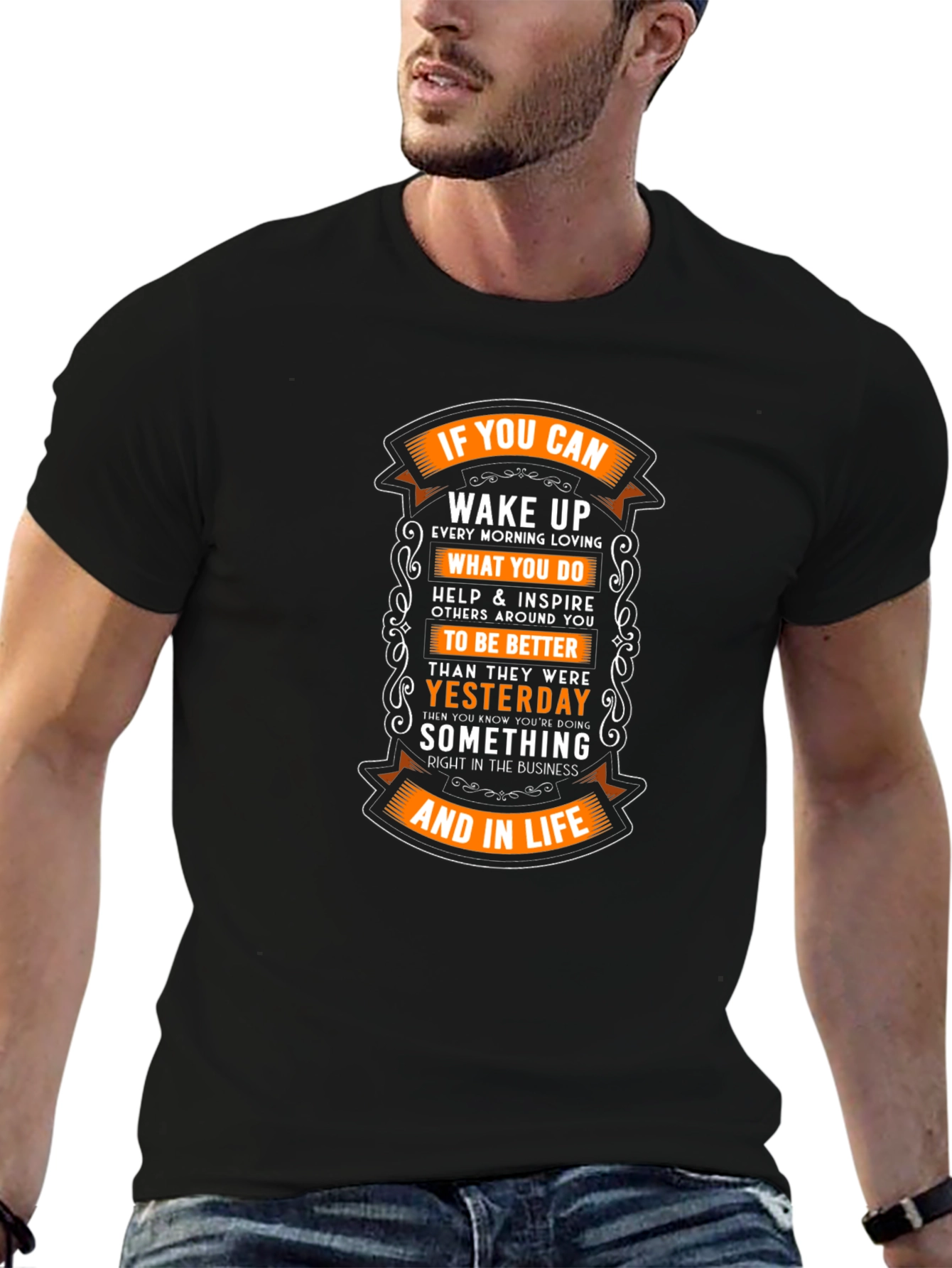 Motivational Graphic T-Shirt: If You Can Wake Up!