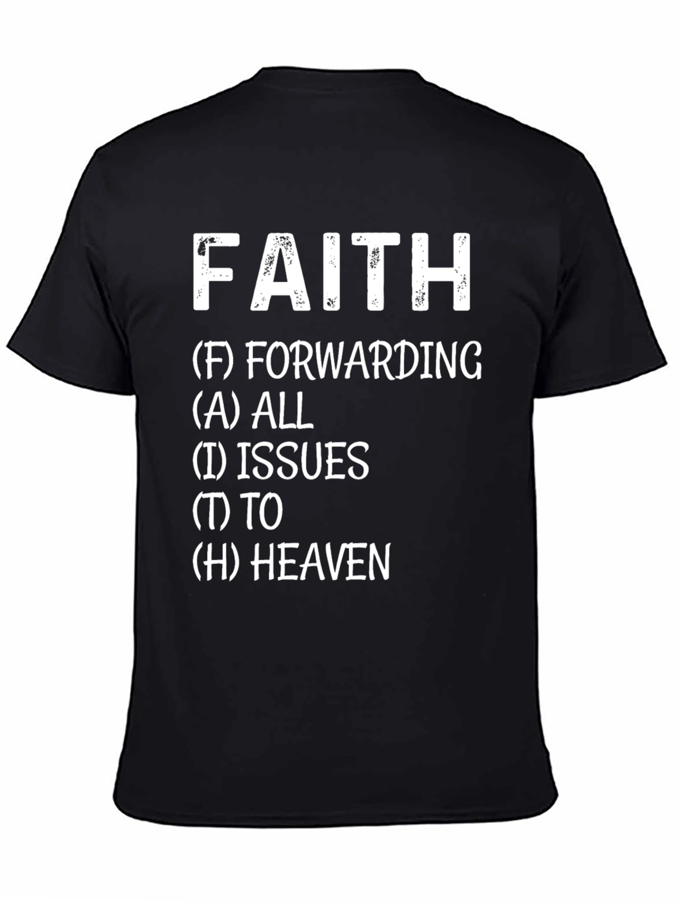 Faith Forwarding T-Shirt