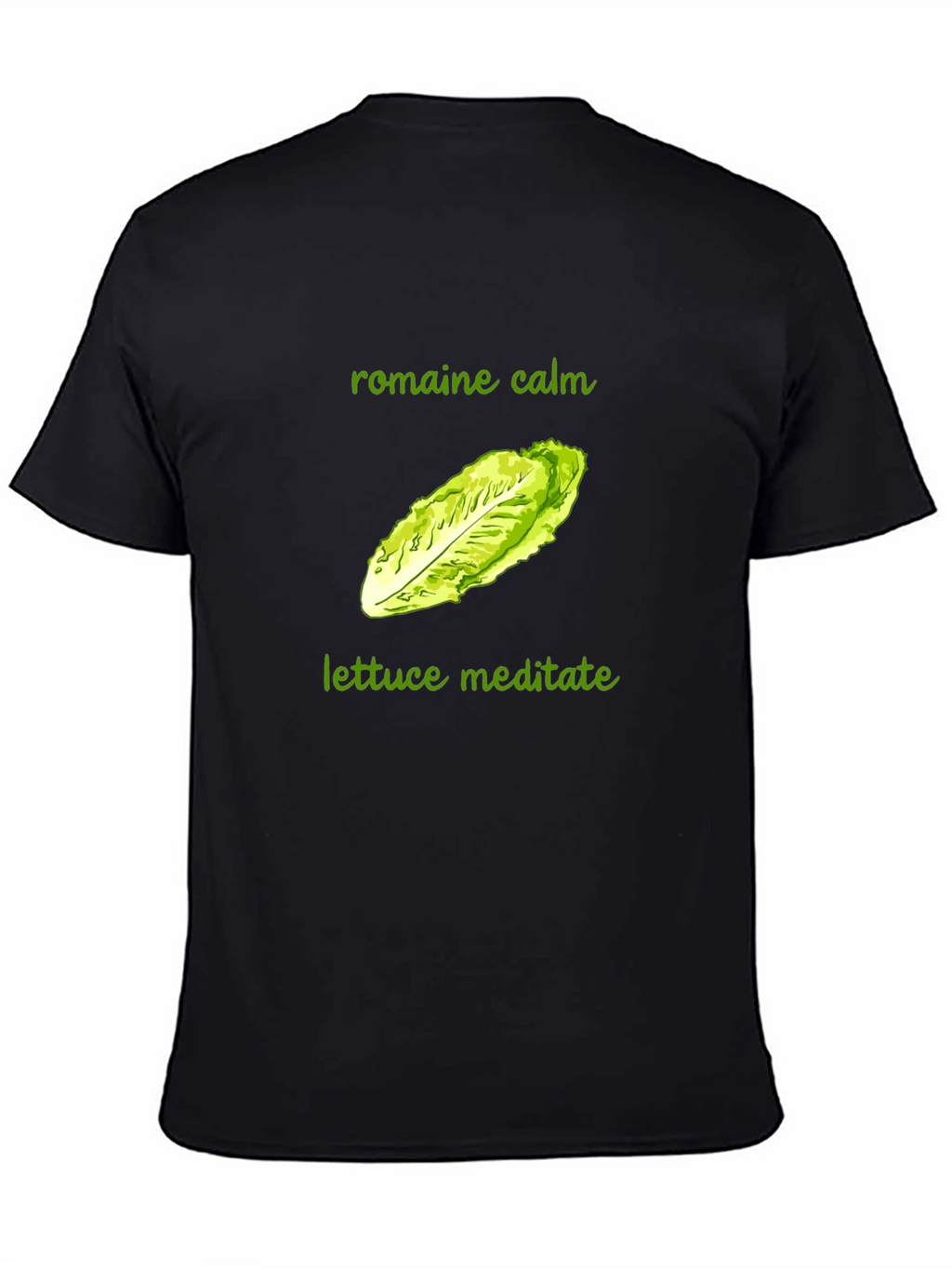Romaine Calm Lettuce Meditate T-Shirt - Black Cotton