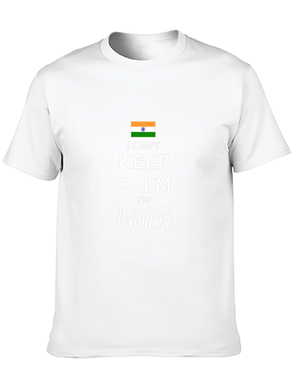 I Cant Keep Calm Im Indian T-Shirt