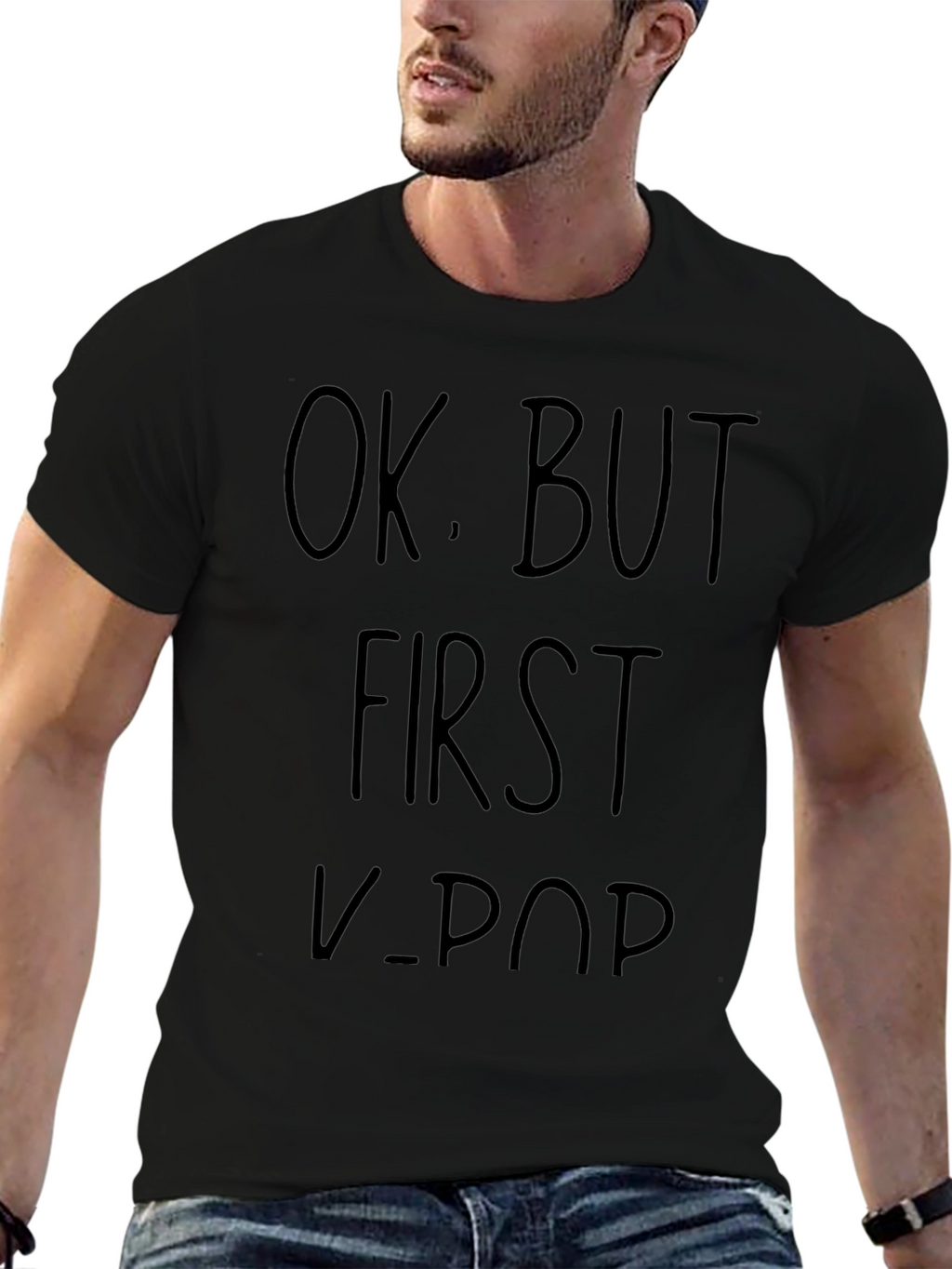 OK. BUT FIRST K-POP Graphic T-Shirt