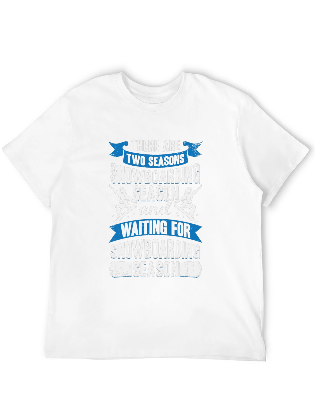Snowboarding Season T-Shirt - For Snowboard Lovers