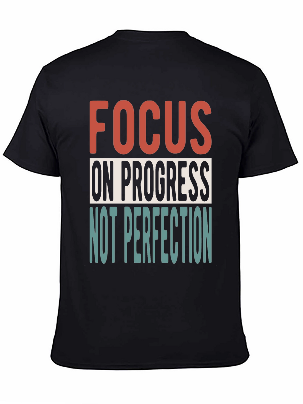 Focus on Progress Graphic Tee - Motivational Shirt