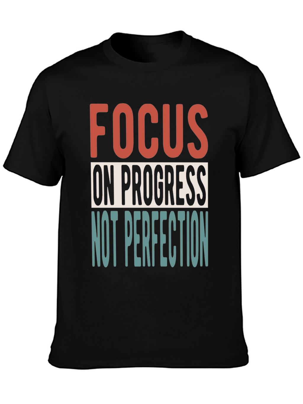 Focus on Progress Graphic Tee - Motivational Shirt