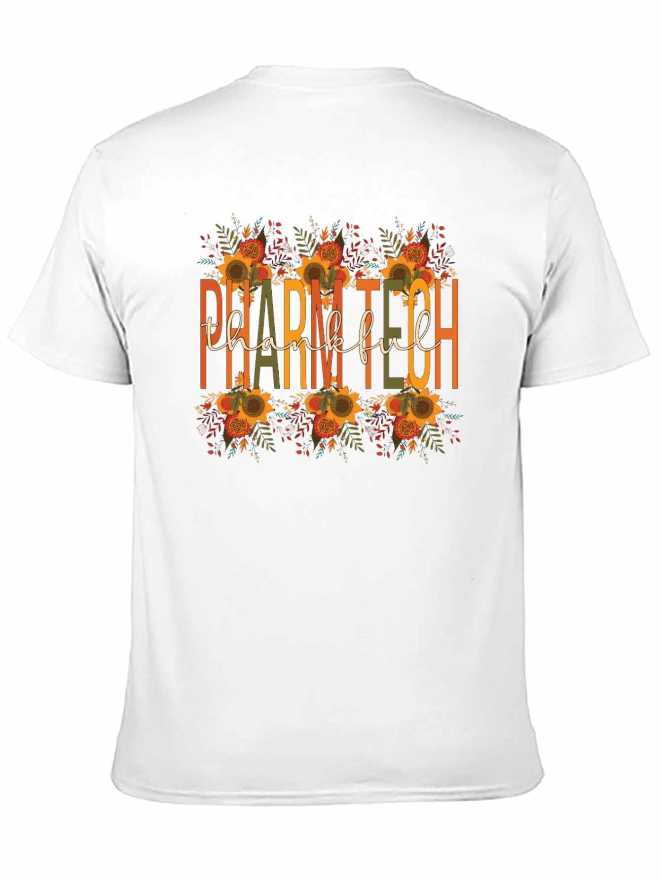 Pharm Tech Thankful T-Shirt Fall Floral Print