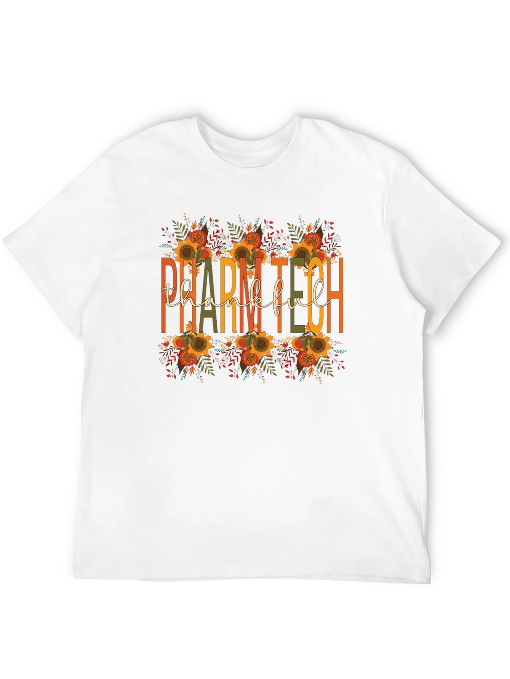 Pharm Tech Thankful T-Shirt Fall Floral Print
